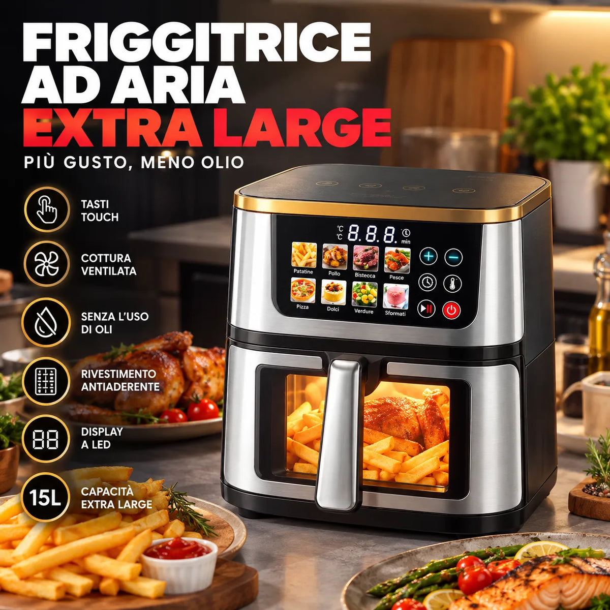 Friggitrice ad aria extra large da 15 L con display digitale e maniglia frontale